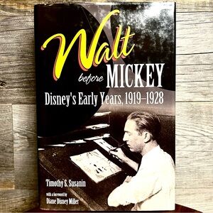 Hardcover Book: Walt Before Mickey, Disney’s Early Years, 1919-1928